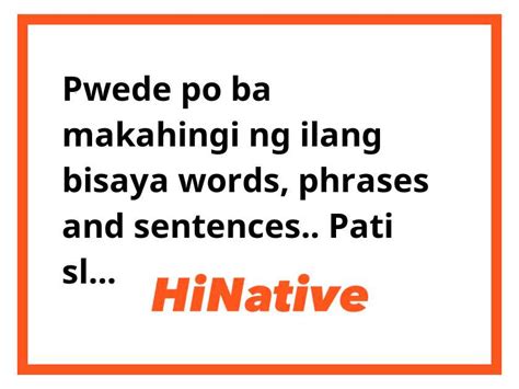 pwede ba makahingi in english|Makahingi .